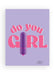 Naughtyvibe Do You Girl Greet Card - SexToy.com