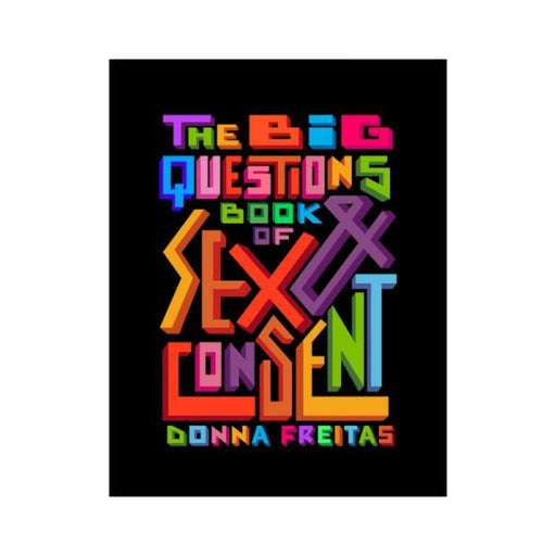 The Big Questions Book Of Sex & Consent - SexToy.com